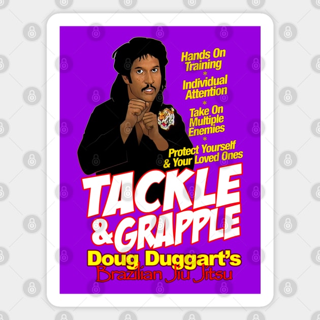 Key and Peele - Tackle and Grapple Doug Duggart's Brazilian Jiu Jitsu Magnet by CoolDojoBro